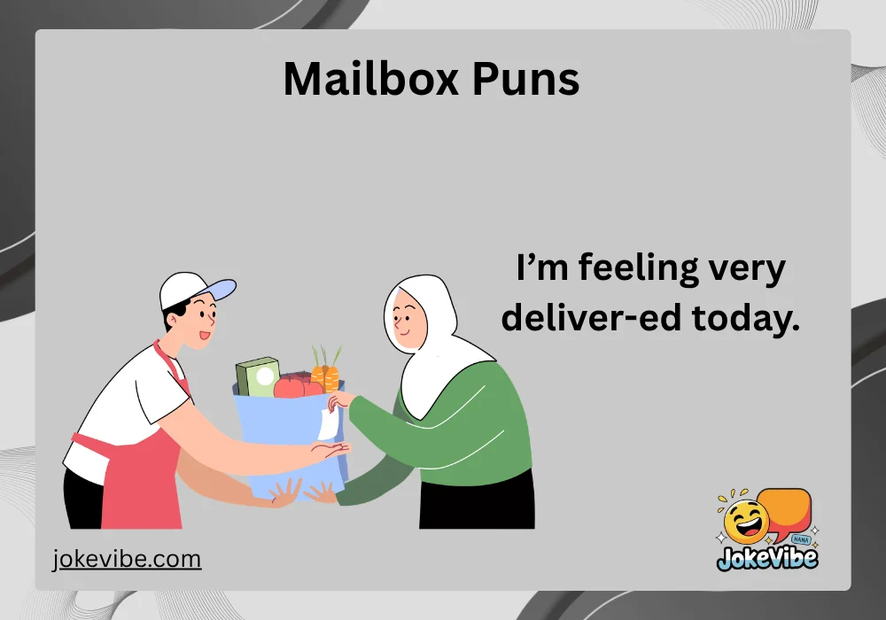 Mailbox Puns