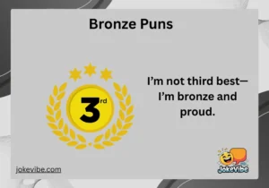 Bronze Puns