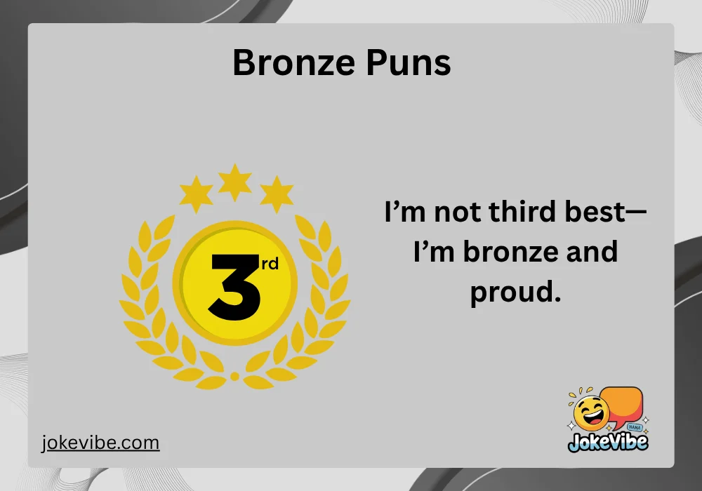 Bronze Puns