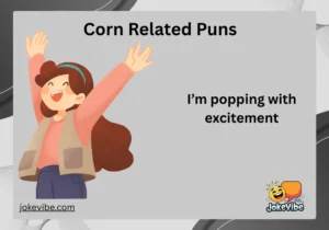 Corn Related Puns