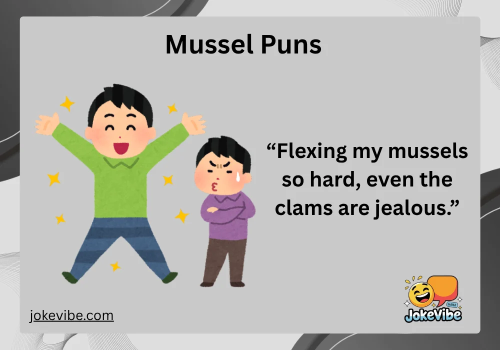 Mussel Puns