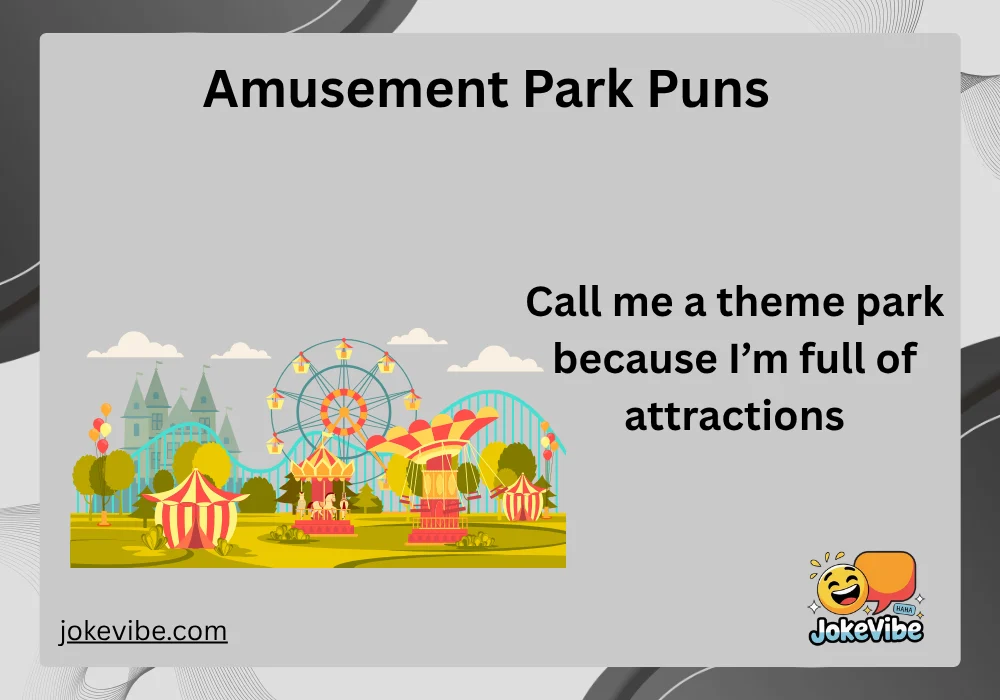 Amusement Park Puns