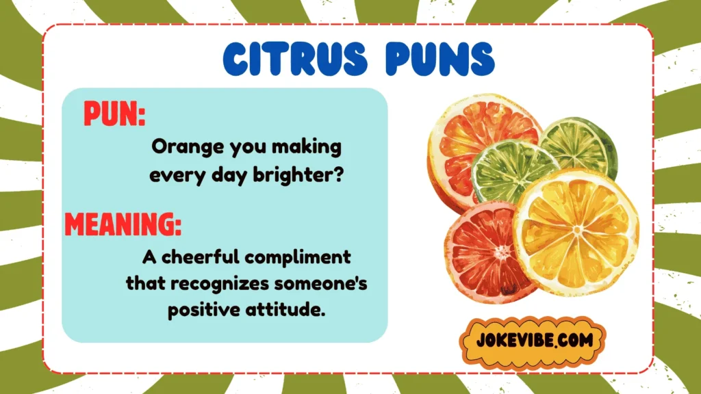 Citrus Puns