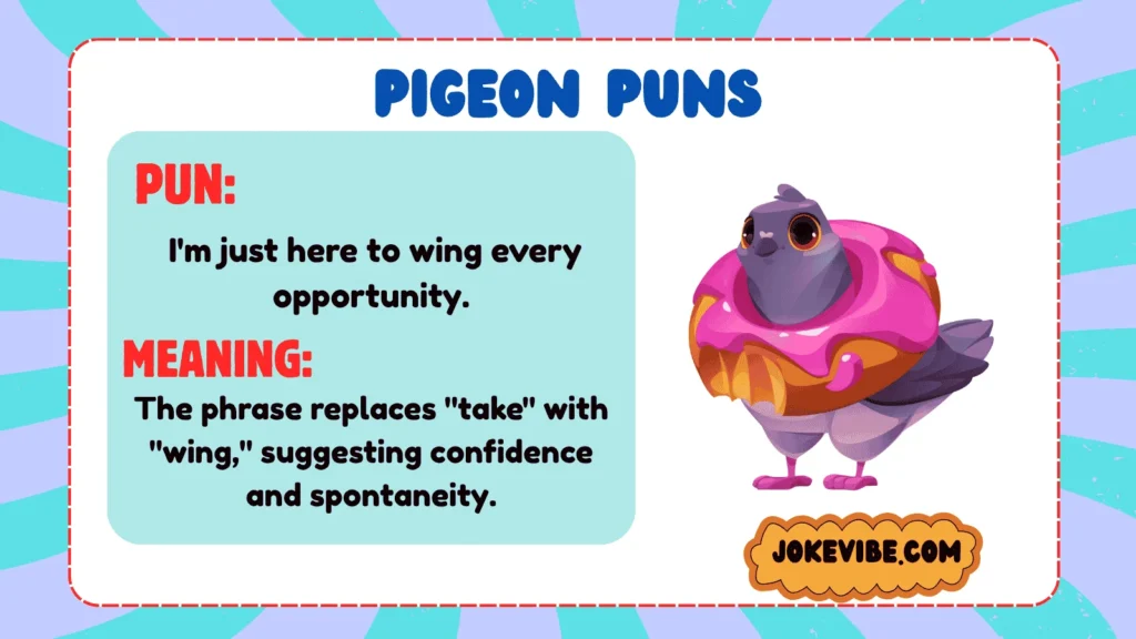 Pigeon Puns
