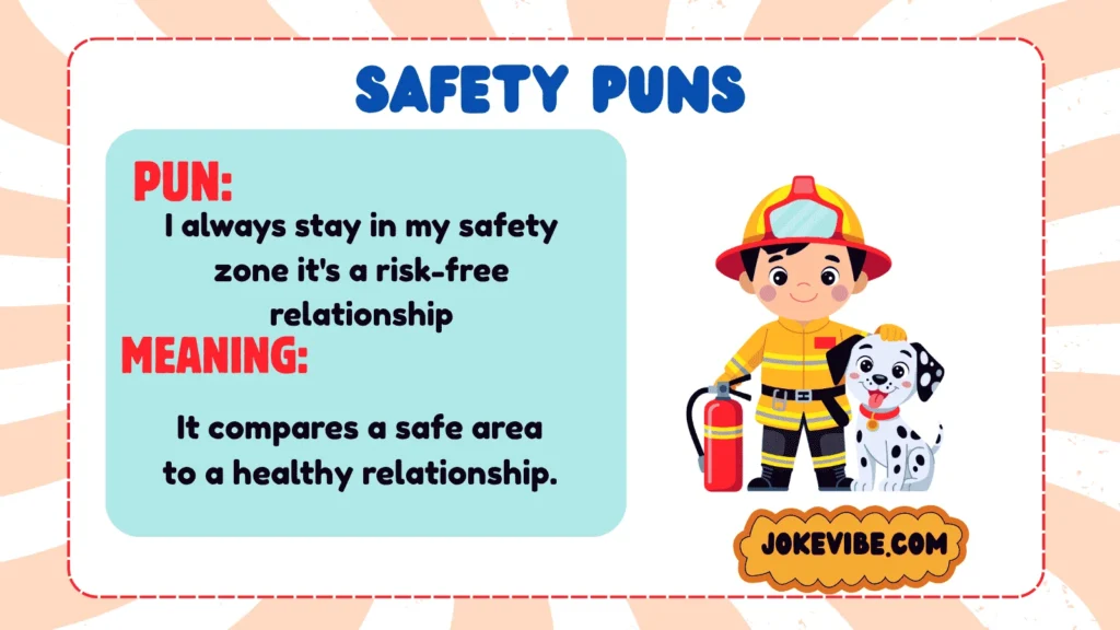 Safety Puns
