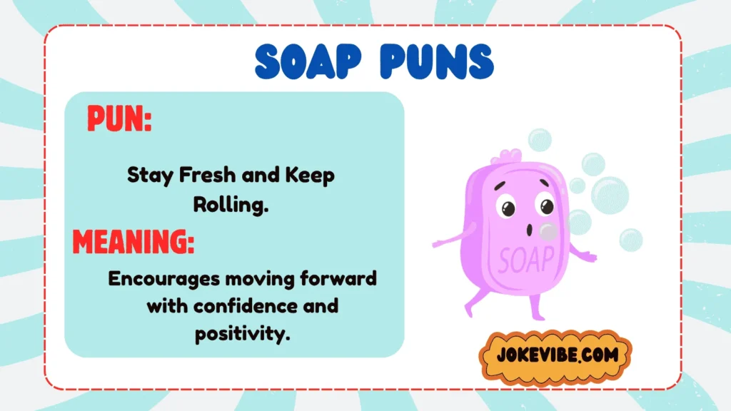 Soap Puns