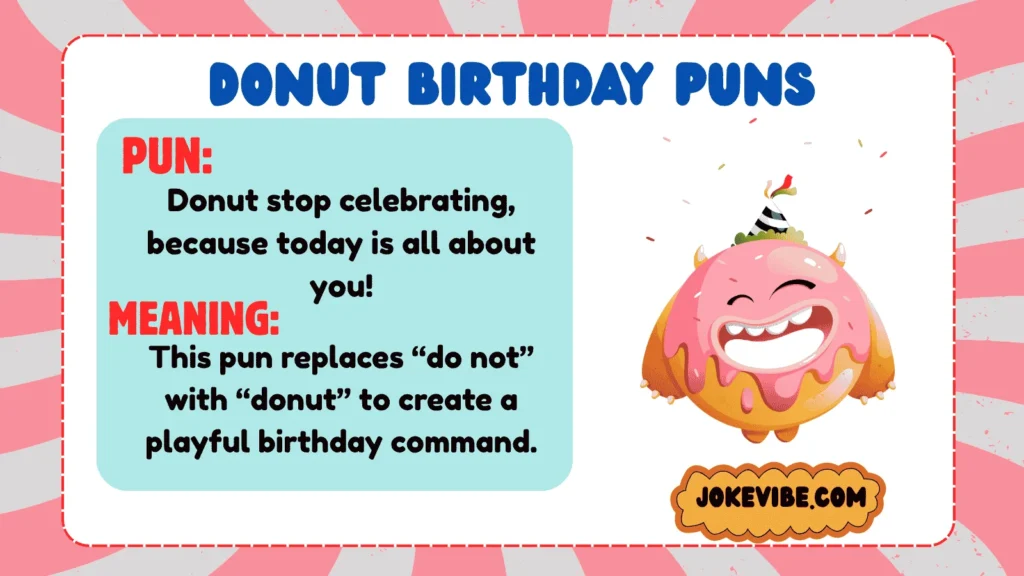 Donut Birthday Puns
